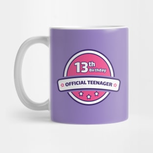 official teenager 13th birthday for girl Mug